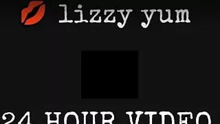 lizzy yum - 24 hour video #1 (12 hours of lizzy yum)