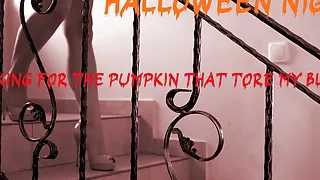 looking for the pumpkin that tore my blouse