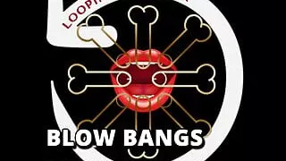 Looping Audio – Six Blow Bangs Addition