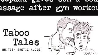 Erotic Audio Fantasy: UK Stepdad gives son massage after gym