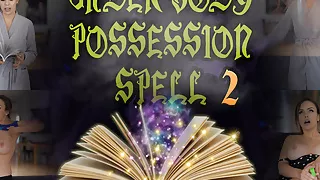 UNDER BODY POSSESSION SPELL 2 - Preview - ImMeganLive
