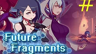 Future Fragments gameplay - tutorial - part 1