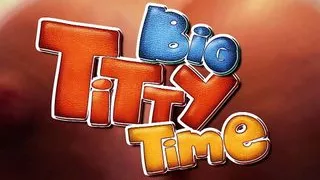 Enjoy Big Titty Time, Trailer