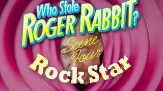 WHO STOLE ROGER RABBIT- Chapter #04