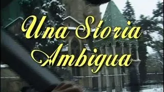 Una storia Ambigua (Full Original Movie in HD Version)