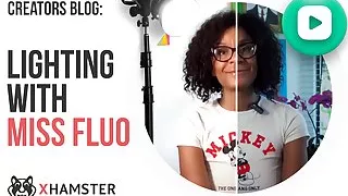 Creators blog: Lighting with Miss Fluo