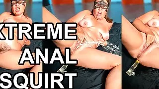 Extreme Squirting Anal Orgasm. Huge Squirt, Anal, Solo Milf. Massive Squirt, Big Ass.