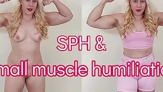 SPH and small muscle humiliation