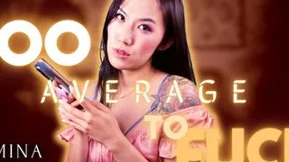 Too Average to Fuck Full Clip: dominaelara.com