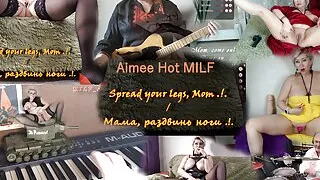 Aimee Hot MILF - Spread your legs, mum .!. (Official video)