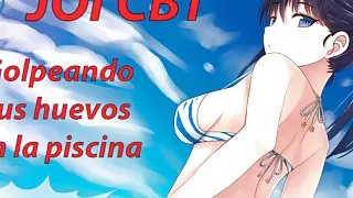 Spanish JOI HENTAI CBT en la piscina azotando tus huevos a escondidas.